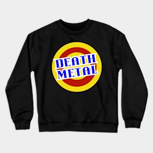 DEATH METAL Crewneck Sweatshirt